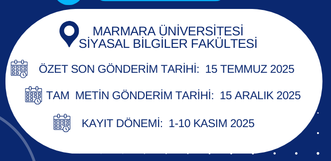 Marmara Siyasal Bilimler Kongresi önemli tarihler